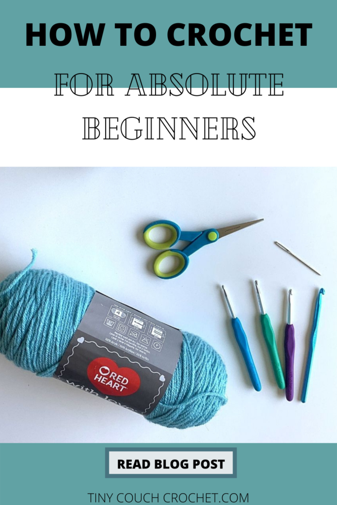 This shows an image of a skein of blue yarn, scissors, several crochet hooks, and a yarn needle with the text "How to Crochet for Absolute Beginners"