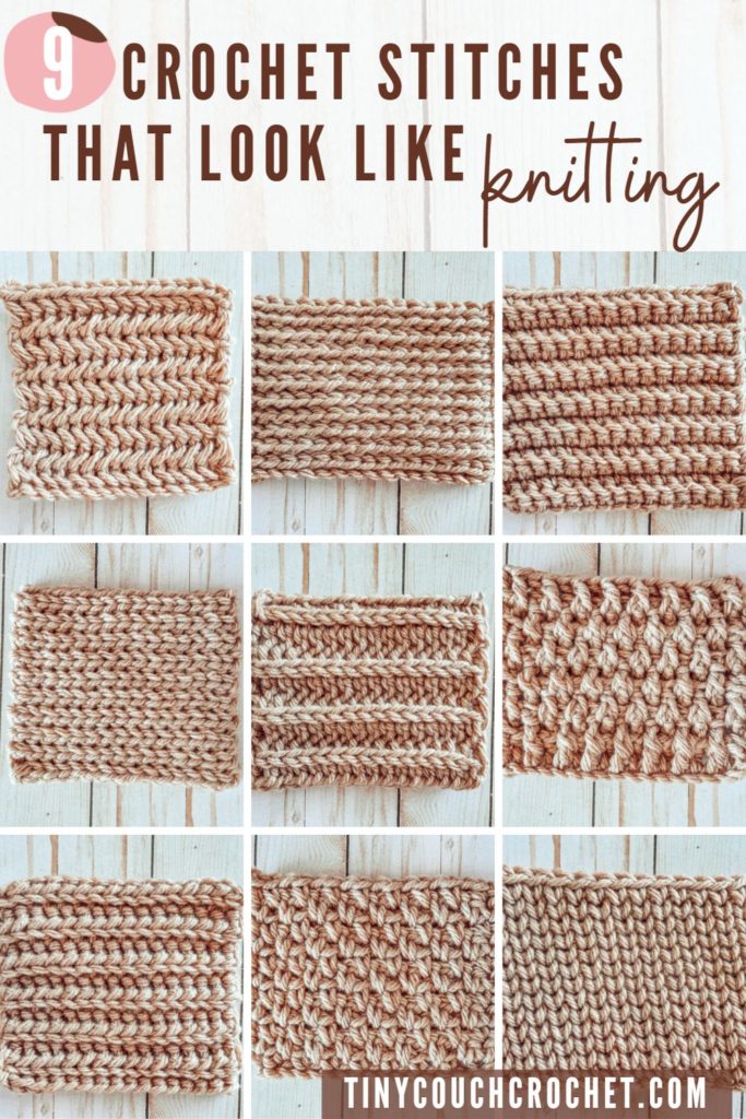 The top of the image has brown text over a white background that reads "9 crochet stitches that look like knitting" and the bottom of the pin is a grid of 9 images of different crochet stitches in the same beige yarn.