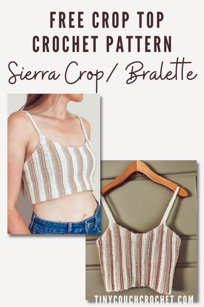 Text at the top says "free crop top crochet pattern sierra crop / bralette" and there are two images at the bottom: one is of a striped crocheted tank top hanging from a wood hanger, and the other is of a woman wearing the crop top