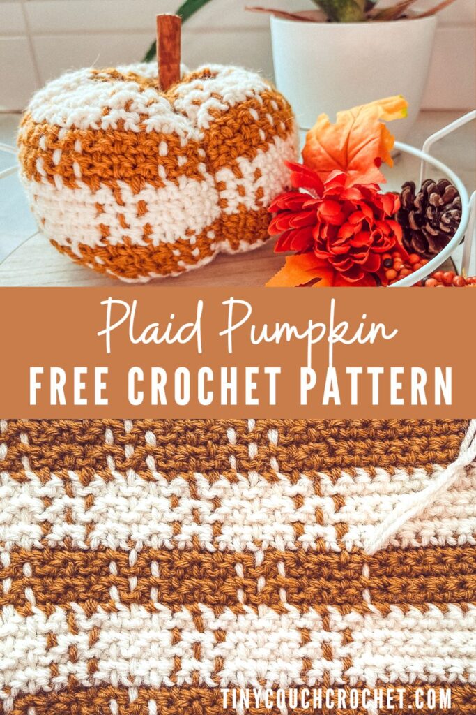 An image of a plaid crochet pumpkin is at the top, with an up close view of the pattern below and text in the middle that reads "plaid pumpkin free crochet pattern"